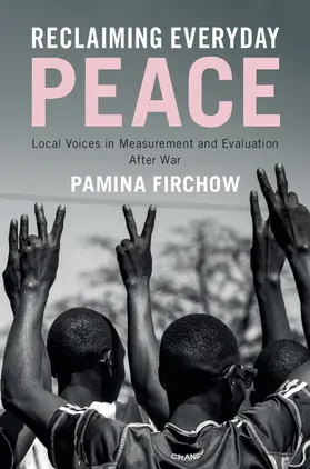 Firchow |  Reclaiming Everyday Peace | Buch |  Sack Fachmedien