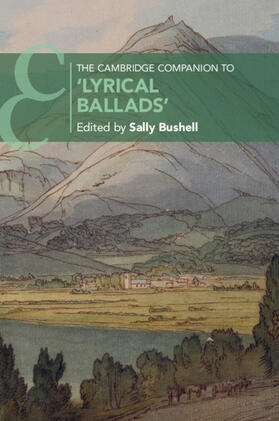 Bushell |  The Cambridge Companion to 'Lyrical Ballads' | Buch |  Sack Fachmedien