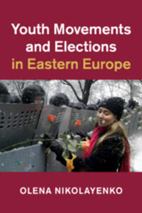 Nikolayenko |  Youth Movements and Elections in Eastern Europe | Buch |  Sack Fachmedien