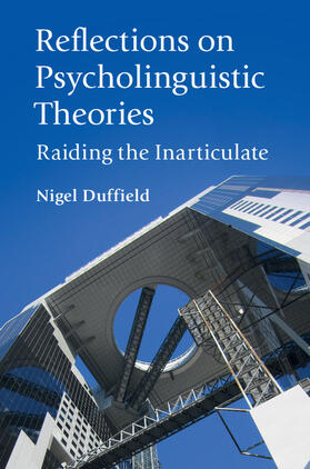 Duffield |  Reflections on Psycholinguistic Theories | Buch |  Sack Fachmedien