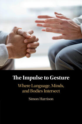 Harrison |  The Impulse to Gesture | Buch |  Sack Fachmedien