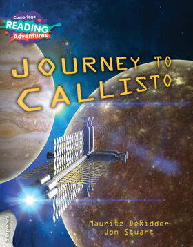 DeRidder |  Cambridge Reading Adventures Journey to Callisto 3 Explorers | Buch |  Sack Fachmedien