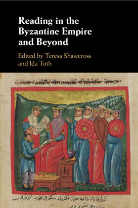 Shawcross / Toth |  Reading in the Byzantine Empire and Beyond | Buch |  Sack Fachmedien