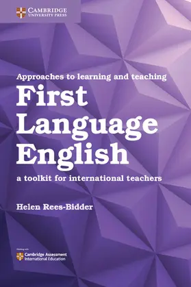 Rees-Bidder |  Approaches to Learning and Teaching First Language English | Buch |  Sack Fachmedien