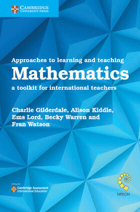 Gilderdale / Kiddle / Lord |  Approaches to Learning and Teaching Mathematics | Buch |  Sack Fachmedien