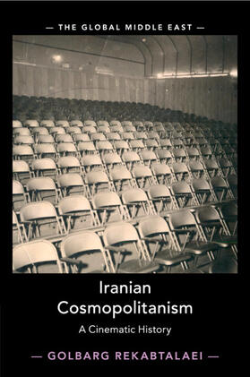 Rekabtalaei |  Iranian Cosmopolitanism | Buch |  Sack Fachmedien