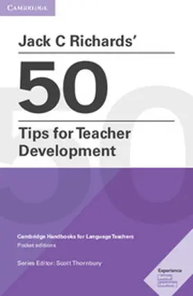 Richards / Thornbury |  Jack C Richards' 50 Tips for Teacher Development | Buch |  Sack Fachmedien