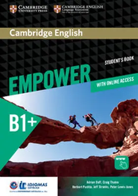 Doff / Thaine / Puchta |  Cambridge English Empower Intermediate/B1+ Student's Book with Online Assessment and Practice, and Online Workbook Idiomas Catolica Edition | Medienkombination |  Sack Fachmedien