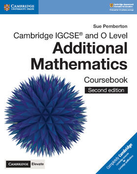 Pemberton |  Cambridge Igcse(r) and O Level Additional Mathematics Coursebook with Cambridge Elevate Edition (2 Years) | Buch |  Sack Fachmedien