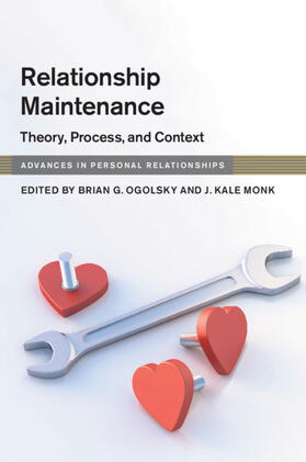 Monk / Ogolsky |  Relationship Maintenance | Buch |  Sack Fachmedien