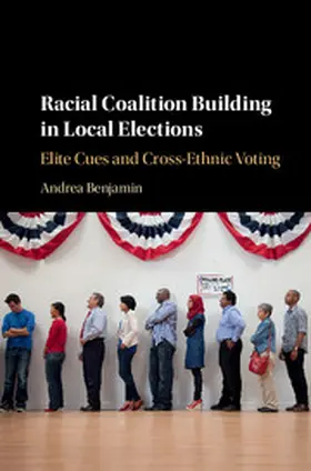 Benjamin |  Racial Coalition Building in Local Elections | Buch |  Sack Fachmedien