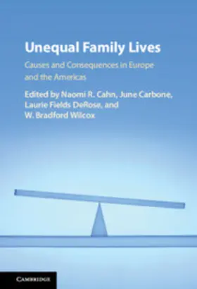 Cahn / Carbone / DeRose |  Unequal Family Lives | Buch |  Sack Fachmedien