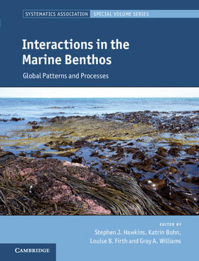 Hawkins / Bohn / Firth |  Interactions in the Marine Benthos | Buch |  Sack Fachmedien