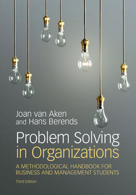 van Aken / Berends |  Problem Solving in Organizations | Buch |  Sack Fachmedien