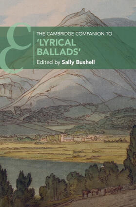 Bushell |  The Cambridge Companion to 'Lyrical Ballads' | Buch |  Sack Fachmedien