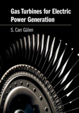 Gülen |  Gas Turbines for Electric Power Generation | Buch |  Sack Fachmedien