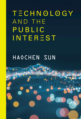 Sun |  Technology and the Public Interest | Buch |  Sack Fachmedien