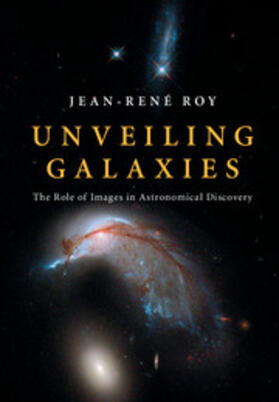 Roy |  Unveiling Galaxies | Buch |  Sack Fachmedien
