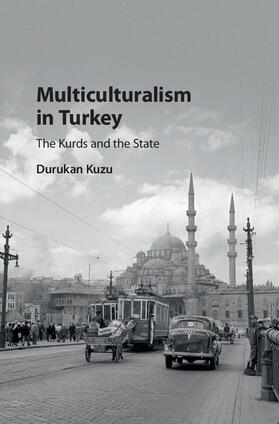 Kuzu |  Multiculturalism in Turkey | Buch |  Sack Fachmedien