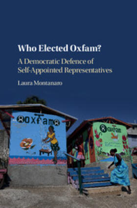 Montanaro |  Who Elected Oxfam? | Buch |  Sack Fachmedien