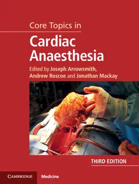 Arrowsmith / Roscoe / Mackay |  Core Topics in Cardiac Anaesthesia | Buch |  Sack Fachmedien