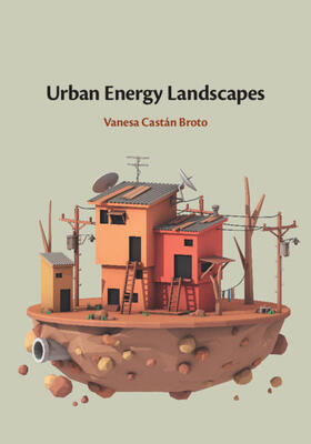 Castán Broto |  Urban Energy Landscapes | Buch |  Sack Fachmedien