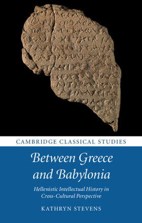 Stevens |  Between Greece and Babylonia | Buch |  Sack Fachmedien