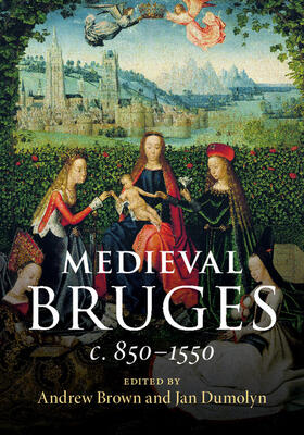 Brown / Dumolyn |  Medieval Bruges | Buch |  Sack Fachmedien