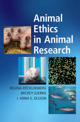 Röcklinsberg / Gjerris / Olsson |  Animal Ethics in Animal Research | Buch |  Sack Fachmedien