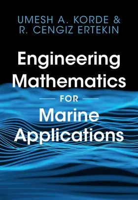 Korde / Ertekin |  Engineering Mathematics for Marine Applications | Buch |  Sack Fachmedien