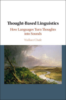 Chafe |  Thought-Based Linguistics | Buch |  Sack Fachmedien
