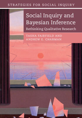 Fairfield / Charman |  Social Inquiry and Bayesian Inference | Buch |  Sack Fachmedien