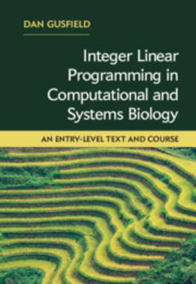 Gusfield |  Integer Linear Programming in Computational and Systems Biology | Buch |  Sack Fachmedien