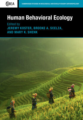 Koster / Scelza / Shenk |  Human Behavioral Ecology | Buch |  Sack Fachmedien