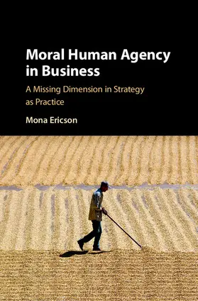 Ericson |  Moral Human Agency in Business | Buch |  Sack Fachmedien