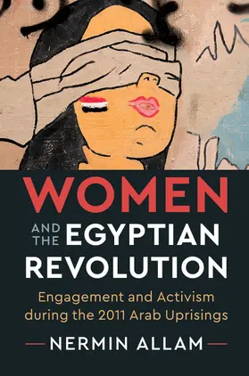 Allam |  Women and the Egyptian Revolution | Buch |  Sack Fachmedien