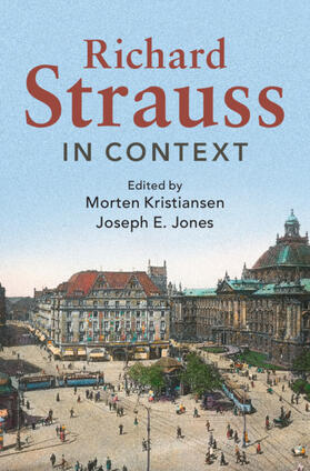 Kristiansen / Jones |  Richard Strauss in Context | Buch |  Sack Fachmedien