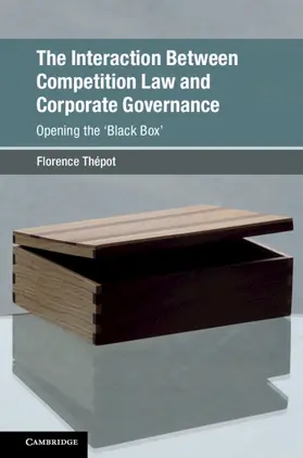 Thépot |  The Interaction Between Competition Law and Corporate Governance | Buch |  Sack Fachmedien