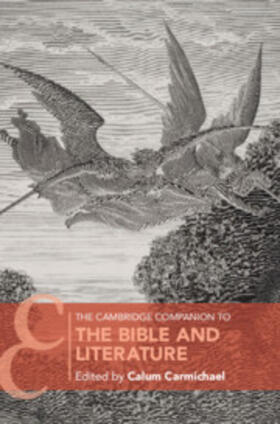Carmichael |  The Cambridge Companion to the Bible and Literature | Buch |  Sack Fachmedien