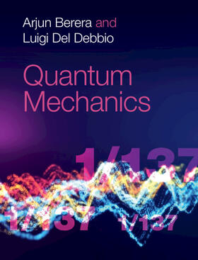 Berera / Del Debbio |  Quantum Mechanics | Buch |  Sack Fachmedien