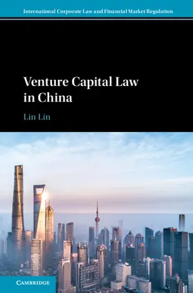 Lin |  Venture Capital Law in China | Buch |  Sack Fachmedien