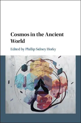 Horky |  Cosmos in the Ancient World | Buch |  Sack Fachmedien