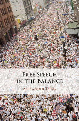 Tsesis |  Free Speech in the Balance | Buch |  Sack Fachmedien