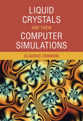 Zannoni |  Liquid Crystals and Their Computer Simulations | Buch |  Sack Fachmedien