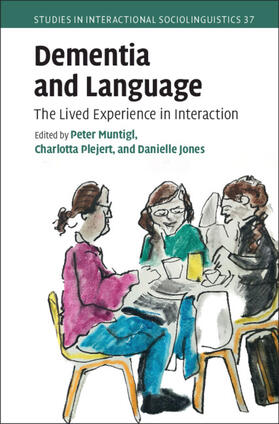 Muntigl / Plejert / Jones |  Dementia and Language | Buch |  Sack Fachmedien