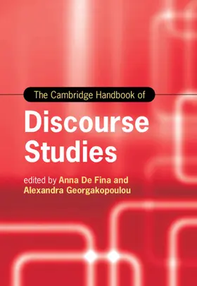 De Fina / Georgakopoulou |  The Cambridge Handbook of Discourse Studies | Buch |  Sack Fachmedien