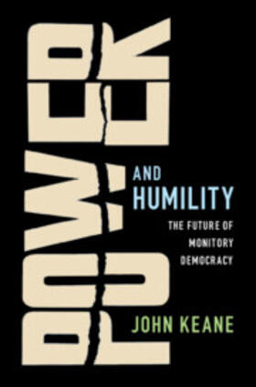Keane |  Power and Humility | Buch |  Sack Fachmedien
