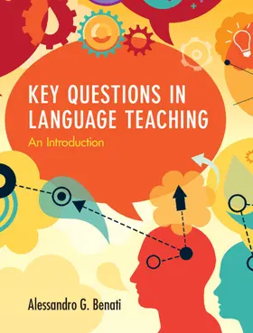 Benati |  Key Questions in Language Teaching | Buch |  Sack Fachmedien