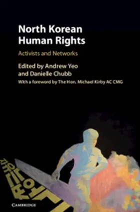 Yeo / Chubb |  North Korean Human Rights | Buch |  Sack Fachmedien