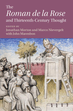 Morton / Nievergelt |  The 'Roman de la Rose' and Thirteenth-Century Thought | Buch |  Sack Fachmedien